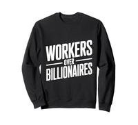Trabajadores sobre multimillonarios - Defienden la equidad Sudadera