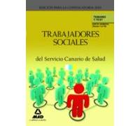 Trabajadores sociales del servicio canario de salud. Temario y test de la parte general (temas 1 al 10)