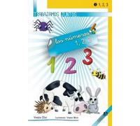 Trabajamos juntos... los números 1, 2, 3 | Vanesa Díaz Sánchez