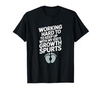 Trabajando Duro para Mantenerse al día con el Crecimiento de los niños estimula la Vida de mamá Camiseta