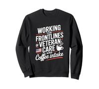 Trabajando en la primera línea del cuidado de veteranos y la enfermera de VA de café Sudadera