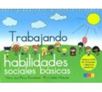 Trabajando Habilidades Sociales Basicas