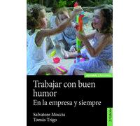 Trabajar con buen humor: En la empresa y siempre (Astrolabio Economía y Empresa)