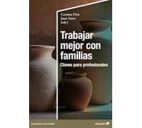 Trabajar mejor con familias: Claves para profesionales (Horizontes Universidad)