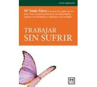 Trabajar Sin Sufrir (ebook)