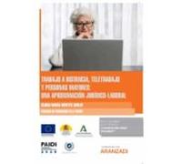 Trabajo A Distancia Teletrabajo Y Personas Mayores: Una Aproximación J