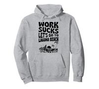 Trabajo Apesta Vamos A Laguna Beach California Floral Surf Sudadera con Capucha