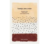 Trabajo, arte y valor (Vegap Contextos)