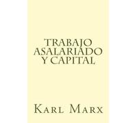 Trabajo Asalariado y Capital