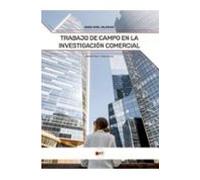 Trabajo De Campo En La Investigacion Comercial Cfgs