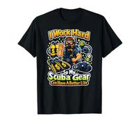 Trabajo Duro para Que mi Equipo de Buceo Pueda Tener una Vida Mejor buceando Camiseta