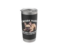 Trabajo duro para que mi Frenchie pueda tener una vida mejor Perro divertido Vaso térmico de acero inoxidable de doble pared