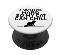 Trabajo duro para que mi gato pueda enfriarse. Humor de gato PopSockets PopGrip Adhesivo