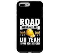 Trabajo en la Carretera Uh Sí, Seguro Que espero Que lo Haga Road Builder Carcasa para iPhone 7 Plus/8 Plus
