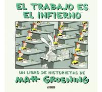 Trabajo Es El Infierno,El