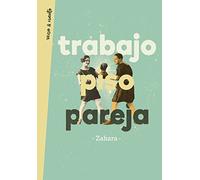 Trabajo, piso, pareja (Verso&Cuento)
