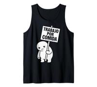 Trabajo por Comida Trabajo por Comida Sarcasmo Seco Humor Latino Camiseta sin Mangas