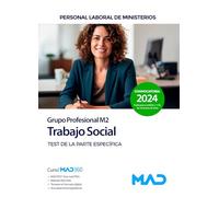Trabajo Social (Grupo Profesional M2). Personal laboral de Ministerios. Test parte específica