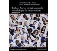 Trabajo Social Individualizado: Metodología De Intervención (2.ª Edición)