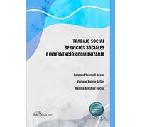 Trabajo social. Servicios sociales e intervención comunitaria (SIN COLECCION)