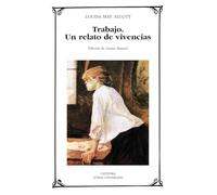 Trabajo: Un Relato De Vivencias