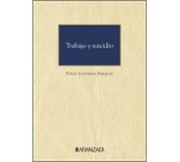 TRABAJO Y SUICIDIO | David Lantarón Barquín