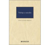 TRABAJO Y SUICIDIO | David Lantarón Barquín
