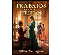 Trabajos de amor perdidos