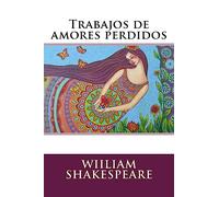 Trabajos de amores perdidos