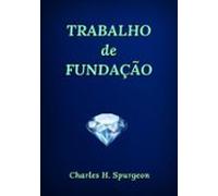 Trabalho De Fundação (ebook)