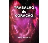 Trabalho Do Coração (ebook)