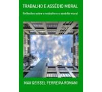 Trabalho E Assédio Moral (ebook)