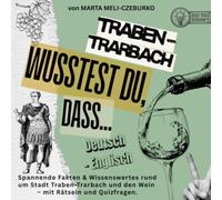 Traben-Trarbach: Wusstest du, dass...