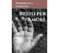 Tracce di respiro - Resto per Amore