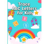 Trace ABC Letters for Kids: A-Z Alphabet Letter and Number Tracing Practice for kids.