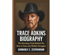 TRACE ADKINS BIOGRAPHY: The Shocking Truth Behind His Rise to Fame and Hidden Struggles