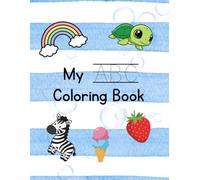 Trace and Color ABC Book for Kids: Alphabet Letter Tracing Workbook with 55 Coloring Pages; Cute Preschool and Toddler Handwriting Practice Activity Book for Ages 2-5