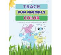 Trace and Color: Cute Animal Adventures for Kids Ages 3-7: Fun Tracing and Coloring Book with Farm, Jungle, and Ocean Friends