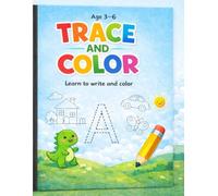 Trace and Color Fun Tracing & Coloring Book for Kids: Learn to Write, Trace Letters and Color Ages 3-6 | English