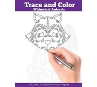 Trace and Color: Whimsical Animals: Adult Activity Book