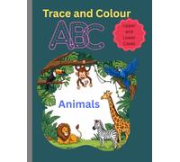Trace and Colour ABC: Animals