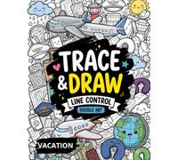 Trace and Draw Doodle Art: Vacation: Summer Line Control Coloring Book for Teens and Adults with Beach-Themed Illustrations for Stress Relief and Creative Relaxation.