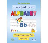 Trace and Learn Alphabet Tracing Workbook: Alphabet Tracing Workbook for Pre-school and Kindergarten