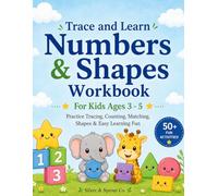 Trace and Learn Numbers & Shapes Workbook: Practice Tracing, Counting, Matching, Shapes & Easy Learning Fun (Silver & Sprout Learning Series)