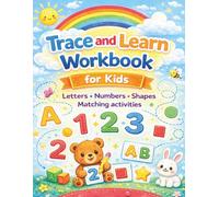 Trace and Learn Workbook for Kids: Letters, Numbers, Shapes and Fun Matching Activities for Preschool and Kindergarten