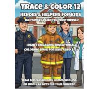 Trace & Color 12: Heroes & Helpers for Kids: 12 Inspiring Community Jobs to Trace, Write & Color - Early Learning Fun for Ages 3-6