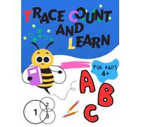 Trace Count and Learn: Letters, Numbers and Shapes Workbook for Kids Ages 4+