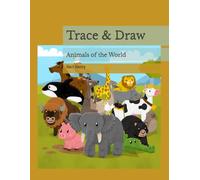Trace & Draw: Animals of the World