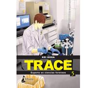 Trace: experto en ciencias forenses 5 (Kitsune Manga)