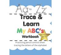 Trace & Lean My ABC's Workbook: 1 (Trace & Learn Workbooks)